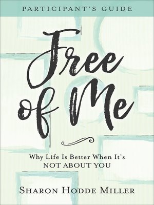 Free of Me Participant's Guide - ebook